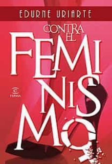 contra el feminismo-9788467027242