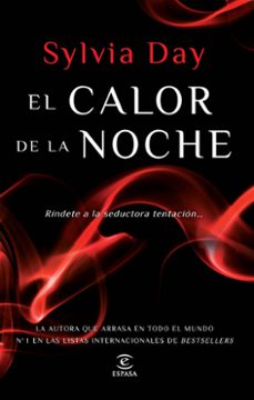 el calor de la noche-sylvia day-9788467040142