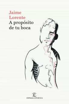 a proposito de tu boca (ebook)-jaime lorente-9788467055542