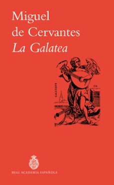 la galatea-miguel de cervantes saavedra-9788467079142