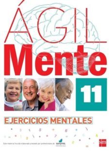 agil: ejercicios de estimulacion cognitiva para mayores 11-rafael serano iñiguez-bernardo lopez gomez-9788467536942