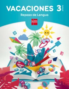 cuaderno ortografia 3º educacion primaria vacaciones ed 2017-9788467593242