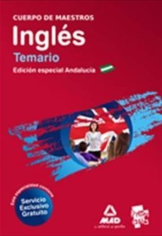 cuerpo de maestros. ingles. temario. edicion especial andalucia-9788467647242
