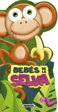 bebes selva (pequeanimales)-9788467711042