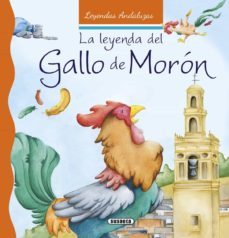 la leyenda del gallo de moron-9788467742442