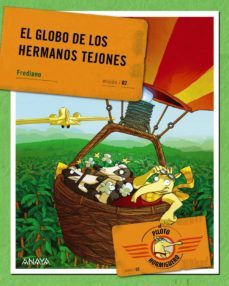 el piloto hormiguero: el globo de los hermanos tejones-frediano finucci-9788467829242