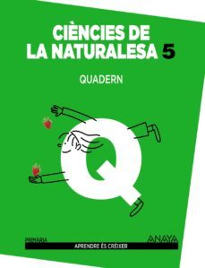 ciències de la naturalesa 5. quadern. 5º tercer ciclo-9788467863642