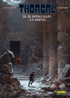 thorgal 26: el reino bajo la arena-grzegorz rosinski-grzegorz rosinski-9788467917642