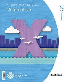 matematicas 5º educacion primaria cuaderno 3 construyendo mundos cast ed 2022-9788468071442
