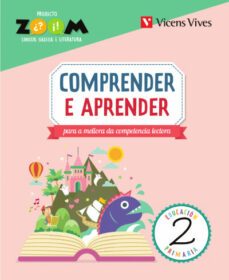 comprender e aprender 2º educacion primaria (p. zomm) galicia-9788468233642