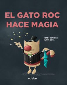 el gato roc hace magia (mayusculas)-9788468346342