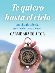 te quiero hasta el cielo (ebook)-carme arajol i tor-9788468547442