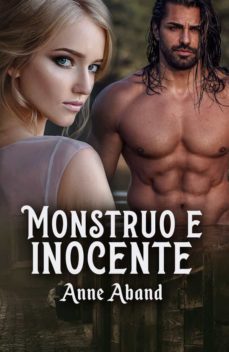 monstruo e inocente (wolfhunters 1)-anne aband-9788468565842