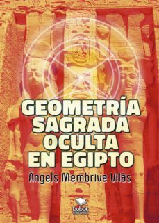geometria sagrada oculta en egipto-9788468573342