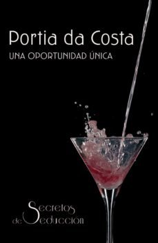 una oportunidad unica (ebook)-portia da costa-9788468722542