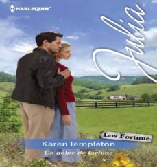 un golpe de fortuna-karen templeton-9788468724942