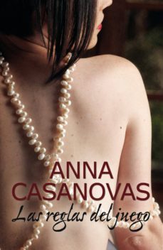 las reglas del juego-anna casanovas-9788468741642