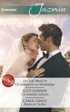 un millonario en manhattan; un amante italiano; boda en sicilia-9788468798042