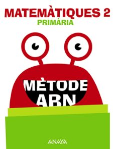matematiques 2º educacion primaria mètode abn valencia ed 2018 comunidad valenciana-jaime martinez montero-9788469847442