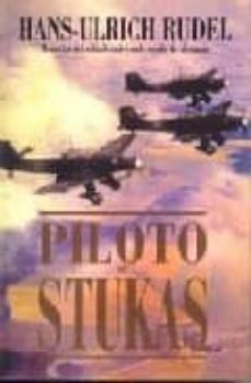 piloto de stukas (5º ed.)-hans ulrich rudel-9788470024542