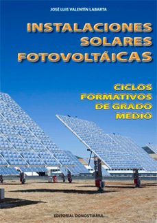 instalaciones solares fotovoltaicas-jose luis valentin labarta-9788470634642