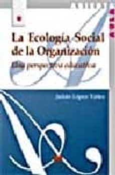 la ecologia social de la organizacion-9788471337542