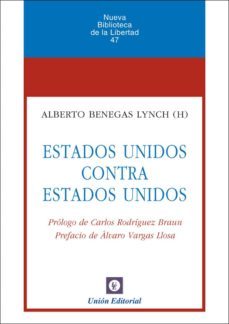 estados unidos contra estados unidos-alberto benegas lynch-9788472096042