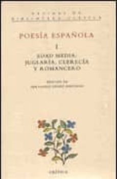 poesia española, edad media juglaria, clerecia y romancero-9788474237542