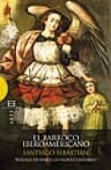 el barroco iberoamericano-santiago sebastian lopez-9788474908442