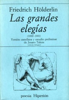 las grandes elegias (1800-1801)-friedrich holderlin-9788475171142