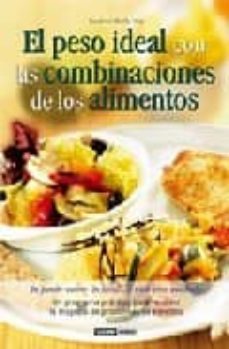 el peso ideal con las combinaciones de los alimentos-9788475564142