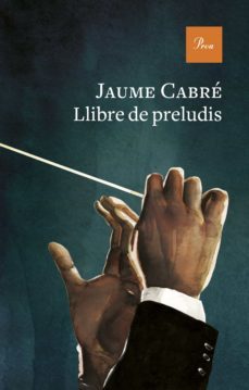 llibre de preludis-jaume cabre-9788475889542