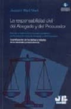 la responsabilidad civil del abogado y del procurador (+ cd-rom)-joaquim marti-9788476987742