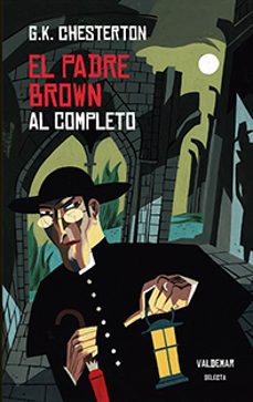 el padre brown al completo-g.k. chesterton-9788477028642