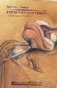 estremecido verso. antologia poetica-sagrario torres-9788477892342