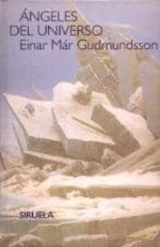 angeles del universo-einar mar gudmundsson-9788478444342
