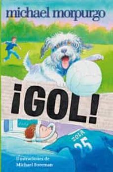 ¡gol!-michael morpurgo-9788479016142