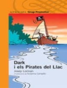 dark i els pirates del llac-9788479180942