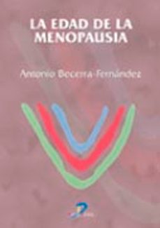 la edad de la menopausia-9788479785642