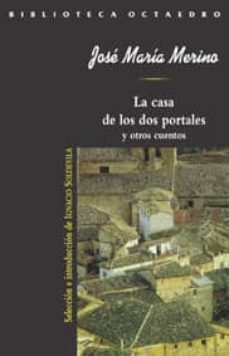 la casa de los dos portales y otros cuentos-9788480633642