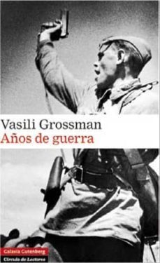 años de guerra-vasili grossman-9788481098242