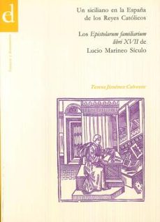 epistolarium familiarium libri xvii lucius marineus siculus-lucio marineo siculo-9788481384642