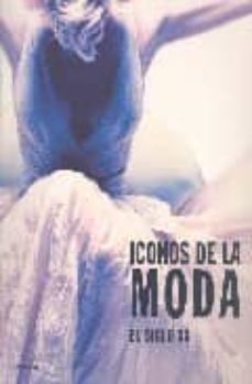 iconos de la moda: el siglo xx-gerda buxbaum-9788481564242