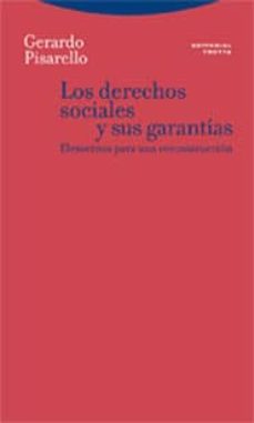 los derechos sociales y sus garantias : elementos para una recons truccion-9788481648942
