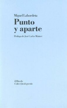 punto y aparte-miguel labordeta-9788482550442