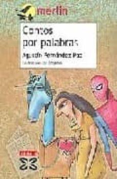 contos por palabras (2ª ed.)-agustin fernandez paz-9788483026342