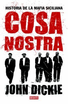 cosa nostra (ebook)-john dickie-9788483069042