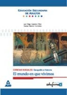 ciencias sociales: geografia e historia (el mundo en que vivimos) (educacion secundaria de adultos) (eduforma)-9788483115442