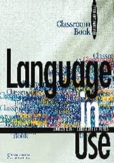 language in use: upper-int classroom book-9788483230442