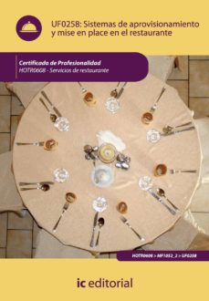 (i.b.d.)sistemas de aprovisionamiento y mise en place en el restaurante. hotr0608 - servicios de restaurante-9788483646342